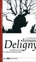 Le cinéma de Fernand Deligny
