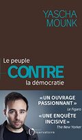 Le Peuple contre la démocratie
