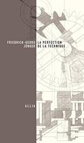 La Perfection de la technique