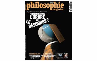 Nouveau numéro : “Préférons-nous l’ordre ou le désordre ?”