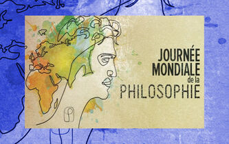 La Journée mondiale de la philosophie, en ligne 