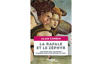 “La Rafale et le Zéphyr”, d’Alain Corbin