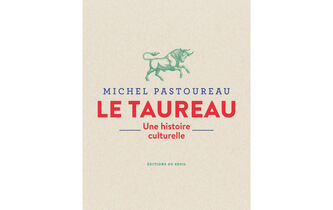 “Le Taureau. Une histoire culturelle”, de Michel Pastoureau