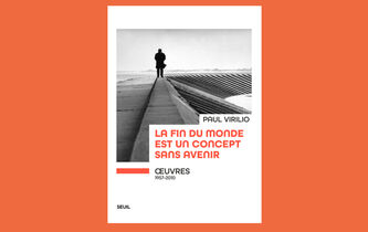 Paul Virilio le visionnaire, entre prophéties et catastrophisme