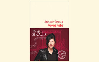 “Vivre vite” de Brigitte Giraud : et si la mort n’était pas un destin ?