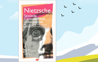 Apprendre à oublier avec la “Seconde Considération intempestive” de Nietzsche