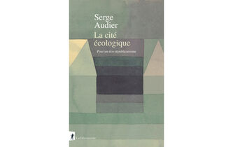 “La Cité écologique”, par Serge Audier